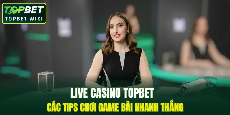 Live Casino TOPBET
